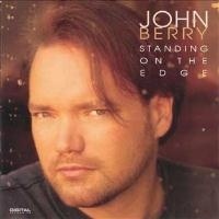 John Berry - Standing On The Edge